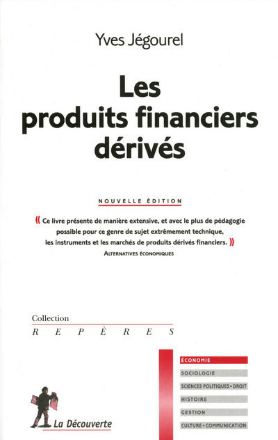 Knjiga Les produits financiers dérivés Yves Jégourel