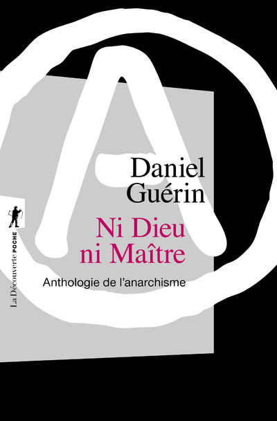 Kniha Ni Dieu, ni Maître (Nouvelle éd. en 1 vol.) Daniel Guérin