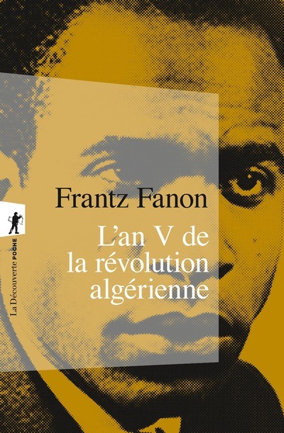 Kniha L'an V de la révolution algérienne Frantz Fanon