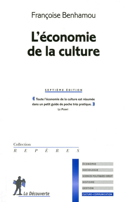 Knjiga L'économie de la culture (7ème éd.) Françoise Benhamou