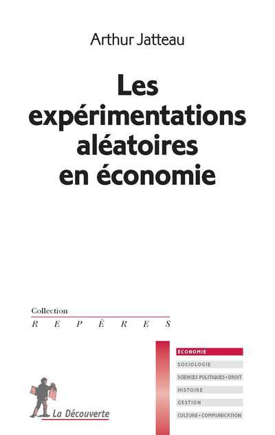 Knjiga Les expérimentations aléatoires en économie Arthur Jatteau