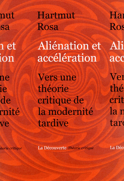 Knjiga Aliénation et accélération Hartmut Rosa