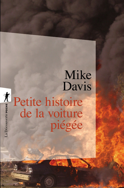 Kniha Petite histoire de la voiture piégée Mike Davis