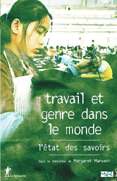 Libro Travail et genre dans le monde Margaret Maruani