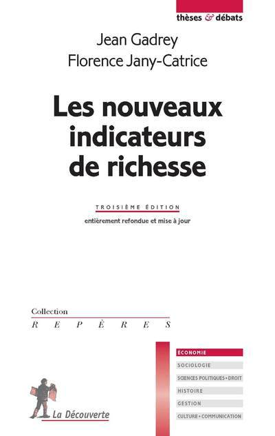 Knjiga Les nouveaux indicateurs de richesse, 3e éd. Jean Gadrey