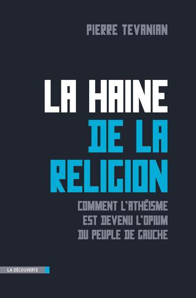 Knjiga La haine de la religion Pierre Tévanian