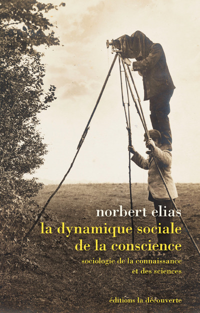 Könyv La dynamique sociale de la conscience Norbert Elias