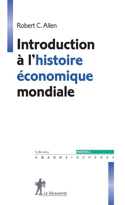 Kniha Introduction à l'histoire économique mondiale Robert C. Allen