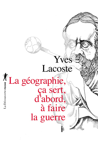 Carte La géographie ça sert d'abord à faire la guerre Yves Lacoste