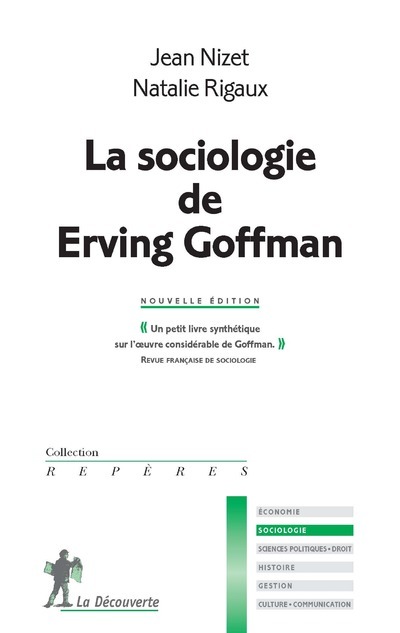 Knjiga La sociologie de Erving Goffman Jean Nizet