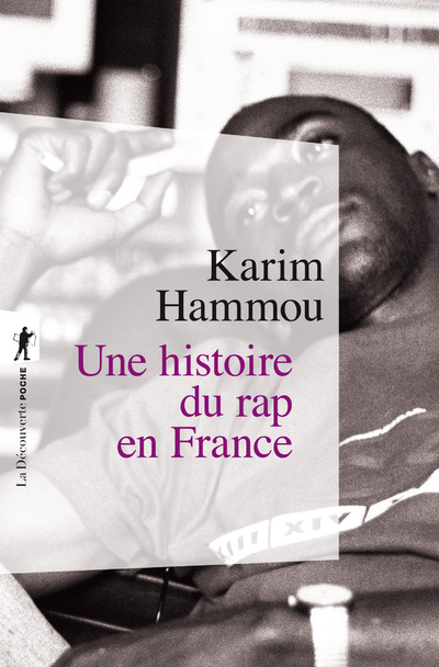 Könyv Une histoire du rap en France Karim Hammou