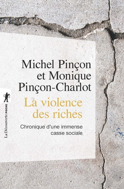 Carte La violence des riches Michel Pinçon