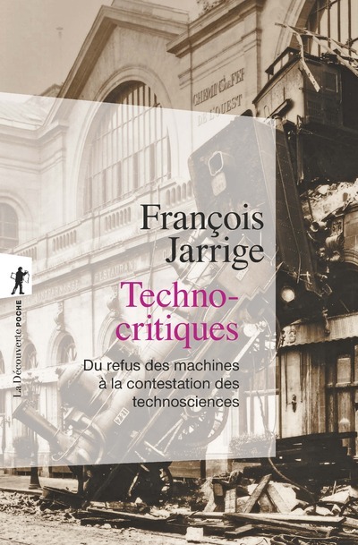 Kniha Technocritiques François Jarrige