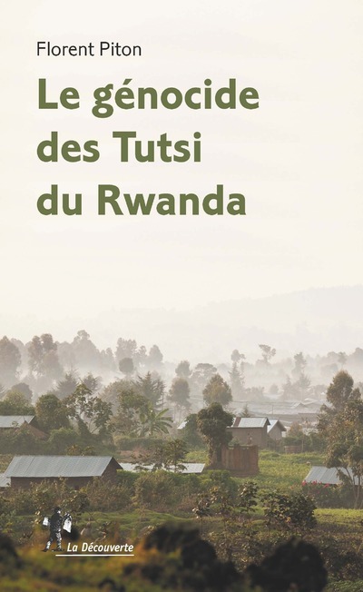 Książka Le génocide des Tutsi du Rwanda Florent Piton