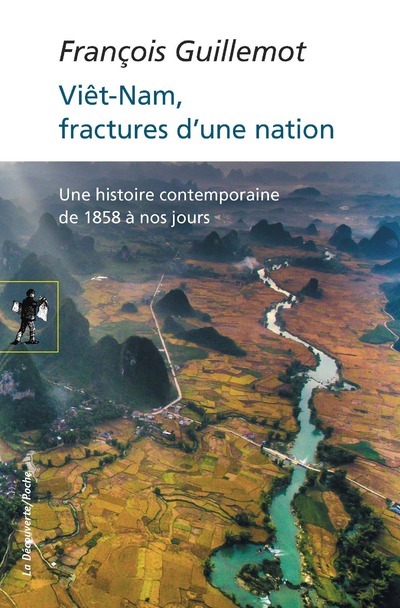 Kniha Viêt-Nam, fractures d'une nation François Guillemot