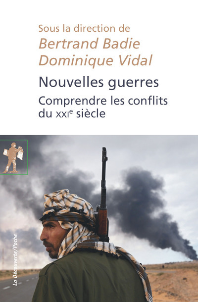 Könyv Nouvelles guerres - Comprendre les conflits du XXIème siècle Bertrand Badie