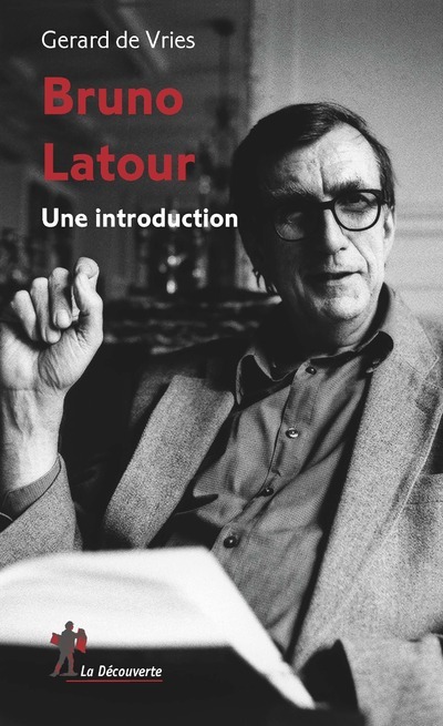 Kniha Bruno Latour - Une introduction Gérard de Vries