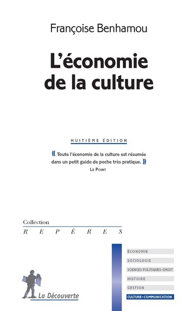 Carte L'économie de la culture - 8ème édition Françoise Benhamou