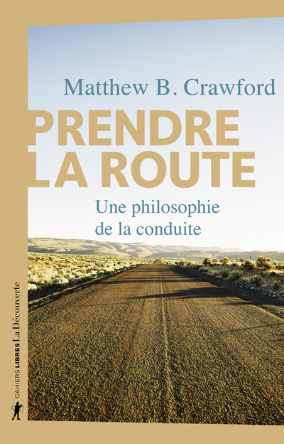 Kniha Prendre la route Matthew B. Crawford