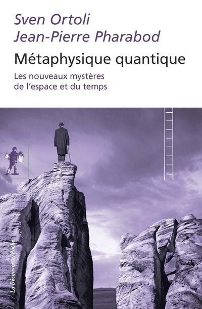 Book Métaphysique quantique Sven Ortoli