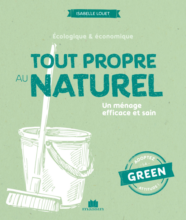 Könyv Tout propre au naturel LOUET