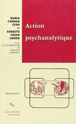 Buch Action psychanalytique Liendo