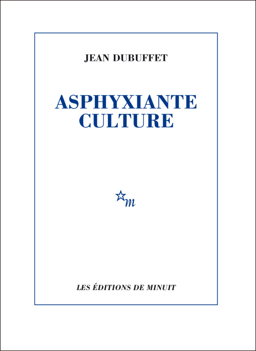 Buch ASPHYXIANTE CULTURE Dubuffet
