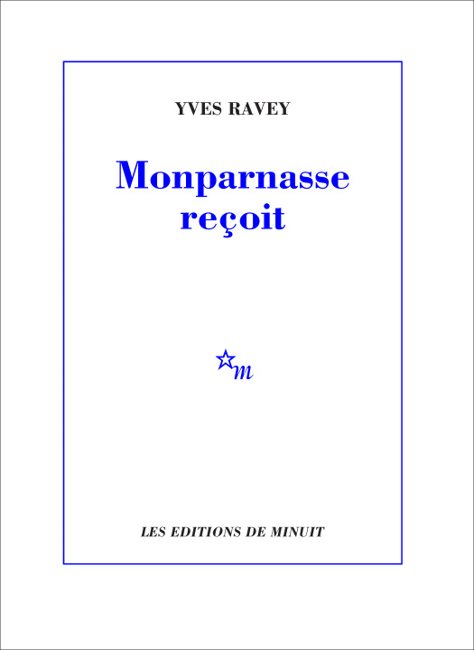 Książka Monparnasse reçoit Ravey