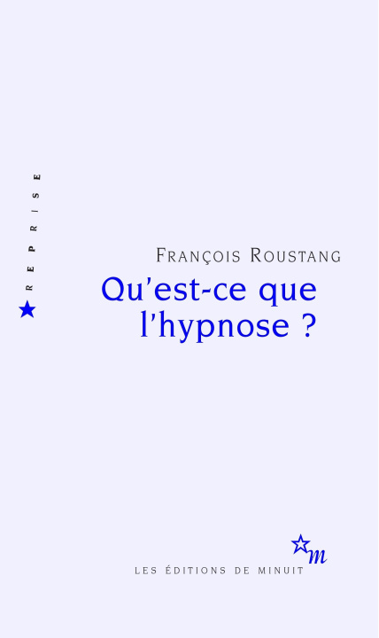 Kniha Qu'est-ce que l'hypnose ? Roustang