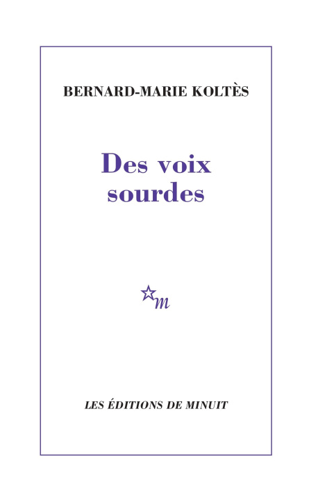 Carte Des voix sourdes Koltès