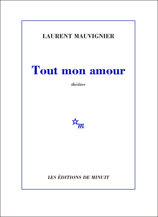 Buch Tout mon amour Mauvignier