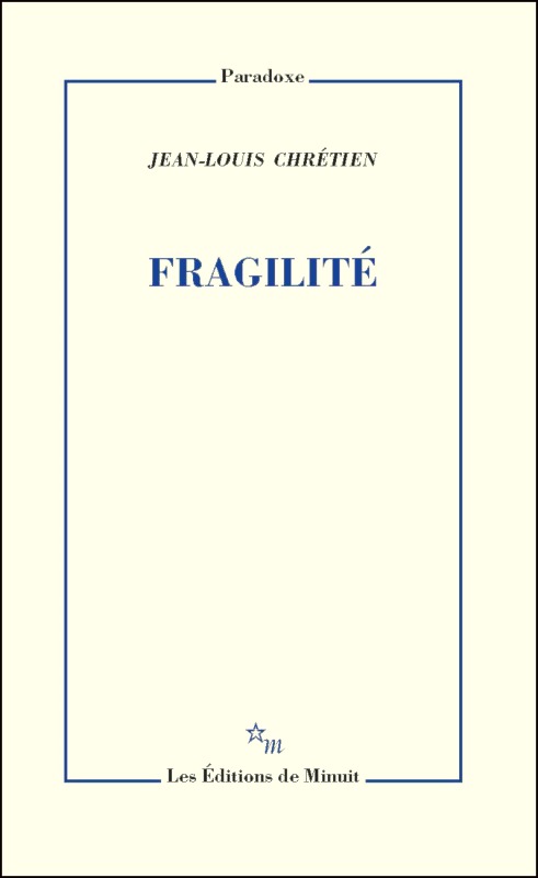 Knjiga Fragilité CHRETIEN JEAN-LOUIS