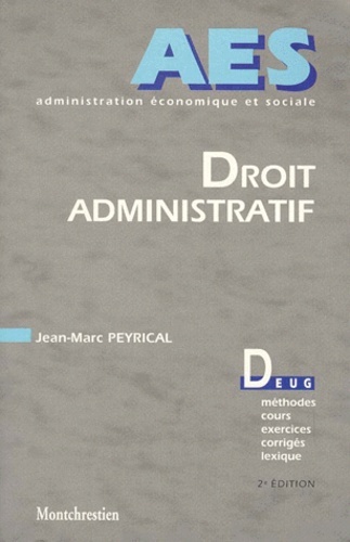 Kniha droit administratif - 2ème édition Peyrical j.-m.