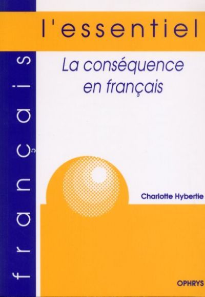 Knjiga La conséquence en francais Hybertie
