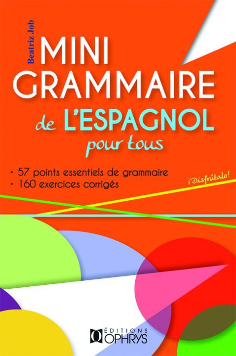 Knjiga Mini grammaire de l'espagnol pour tous Job