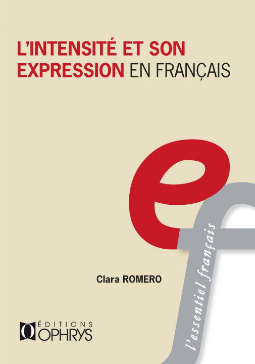Kniha L'intensité et son expression en français Romero