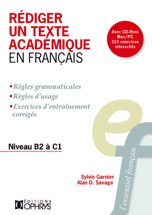 Könyv Rédiger un texte académique en français Sylvie Garnier