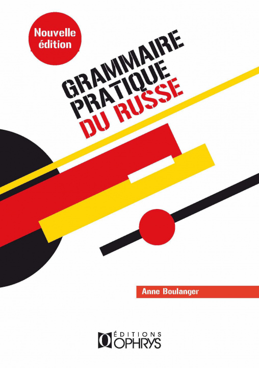 Libro Grammaire pratique du russe - morphologie et syntaxe Boulanger