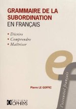 Carte Grammaire de la subordination en français Le Goffic