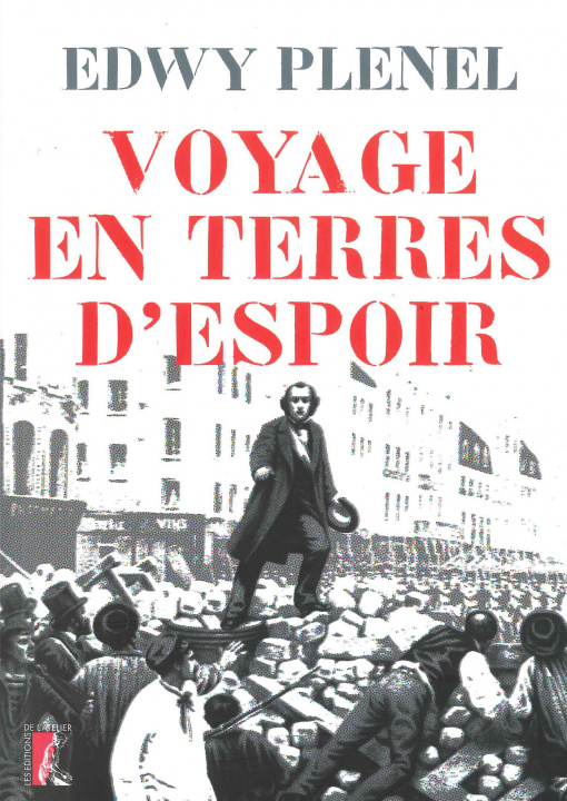 Livre VOYAGE EN TERRES D'ESPOIR PLENEL