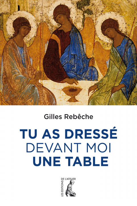 Buch Tu as dressé devant moi une table REBECHE