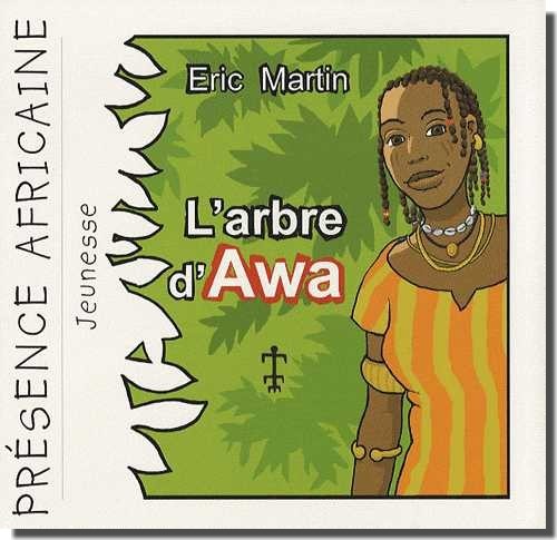 Knjiga L'ARBRE D'AWA Eric