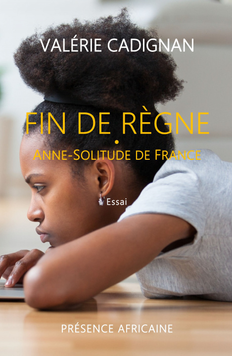 Carte FIN DE REGNE - Anne-Solitude de France CADIGNAN