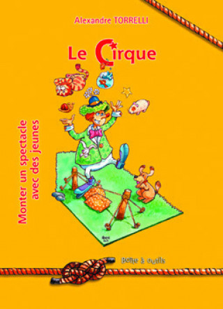 Kniha Le cirque Torelli