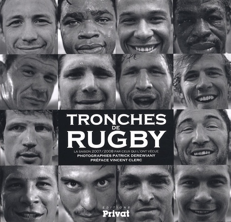 Książka TRONCHES DE RUGBY SAISON 2007/2008 PAR CEUX QUI L'ONT VECUE 