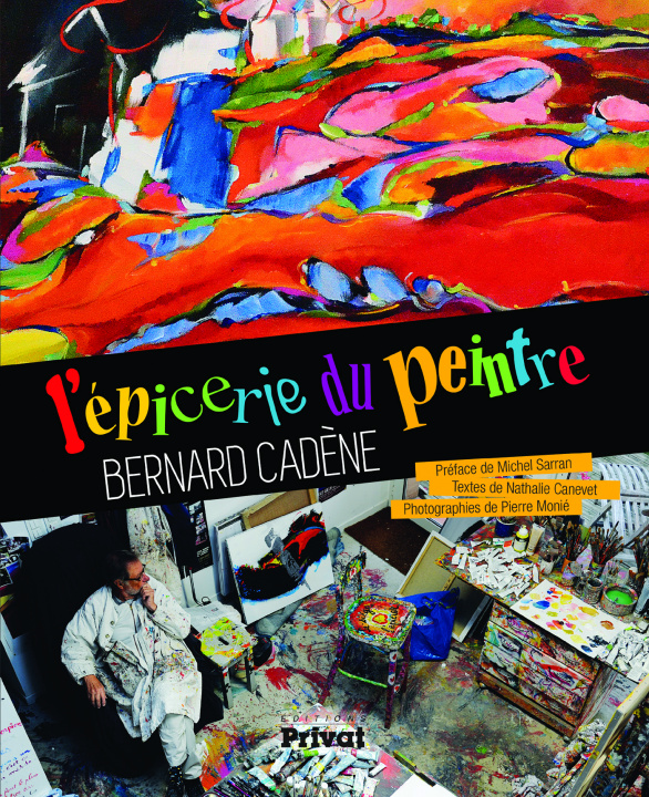 Knjiga EPICERIE DU PEINTRE BERNARD CADENE (L') CANEVE