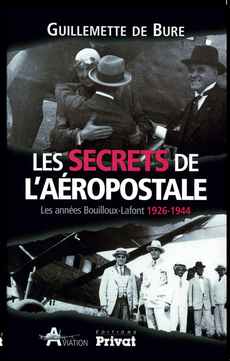 Carte SECRETS DE L'AEROPOSTALE De bure g