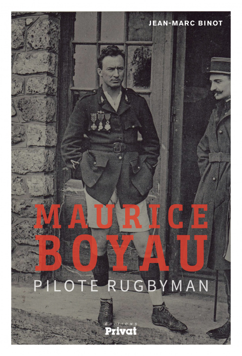 Kniha Maurice Boyau, pilote rugbyman BINOT