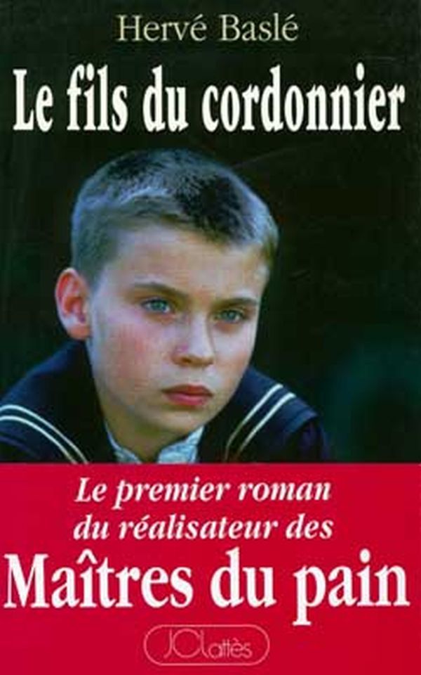 Knjiga Le fils du cordonnier Hervé Baslé