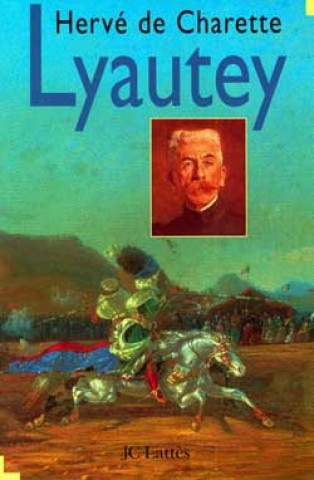 Knjiga Lyautey Hervé de Charette